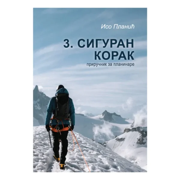 3. Siguran korak - priručnik za planinare